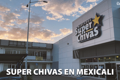 Mercados Super Chivas en Mexicali