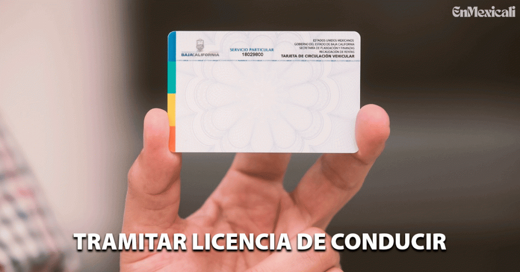 Requisitos Para Licencia De Conducir Mexicali