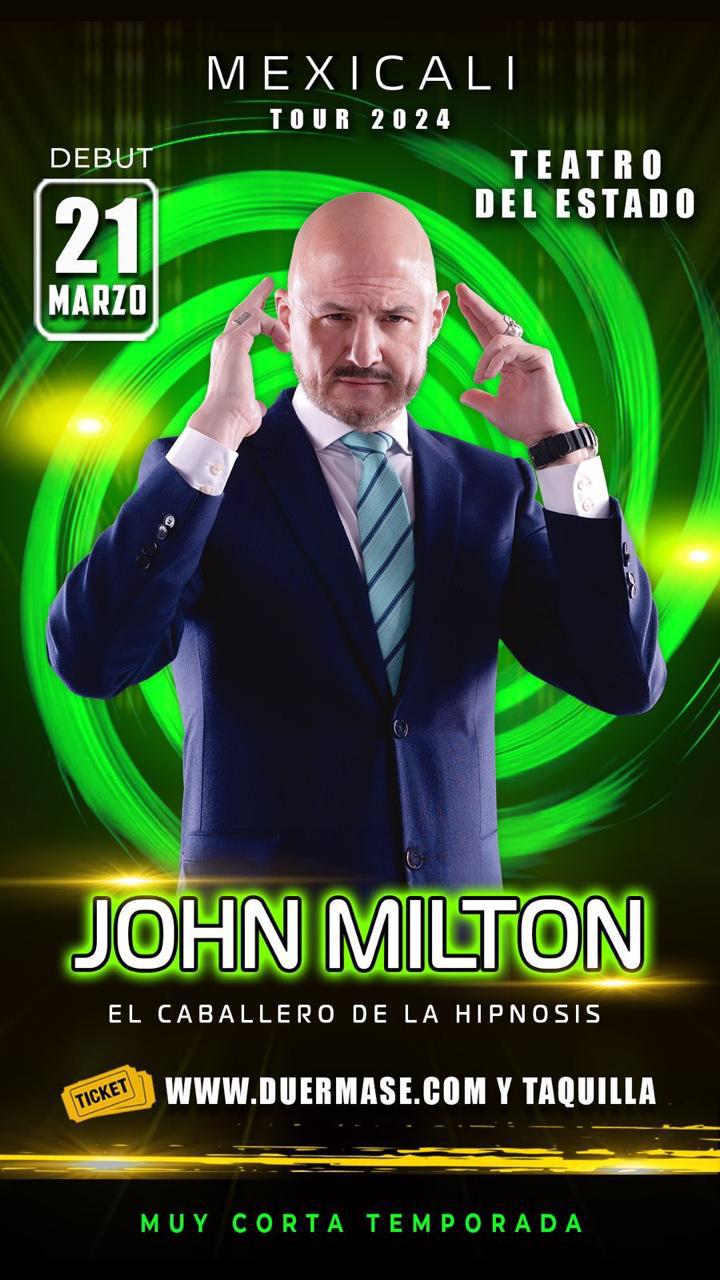 John Milton en Mexicali 2024